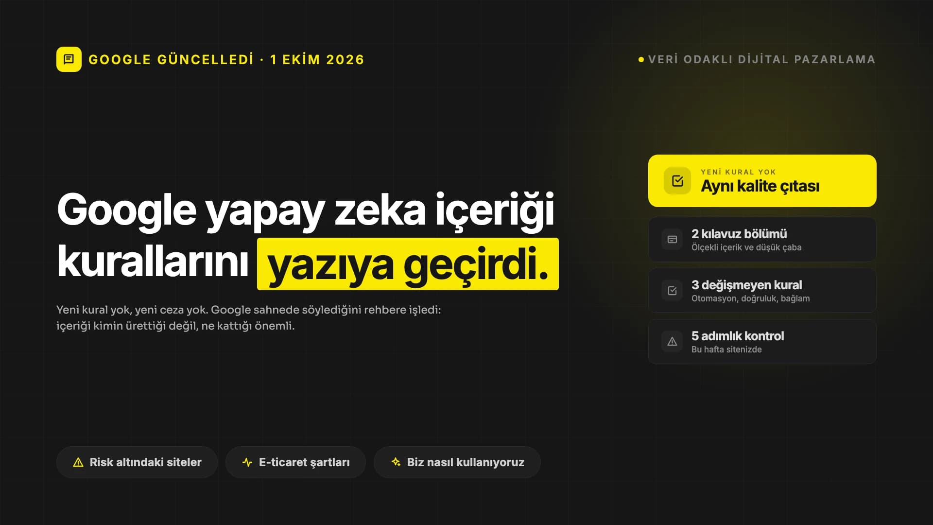 Google Yapay Zeka İçeriği Kurallarını Güncelledi. Sitenizde Ne Değişiyor?