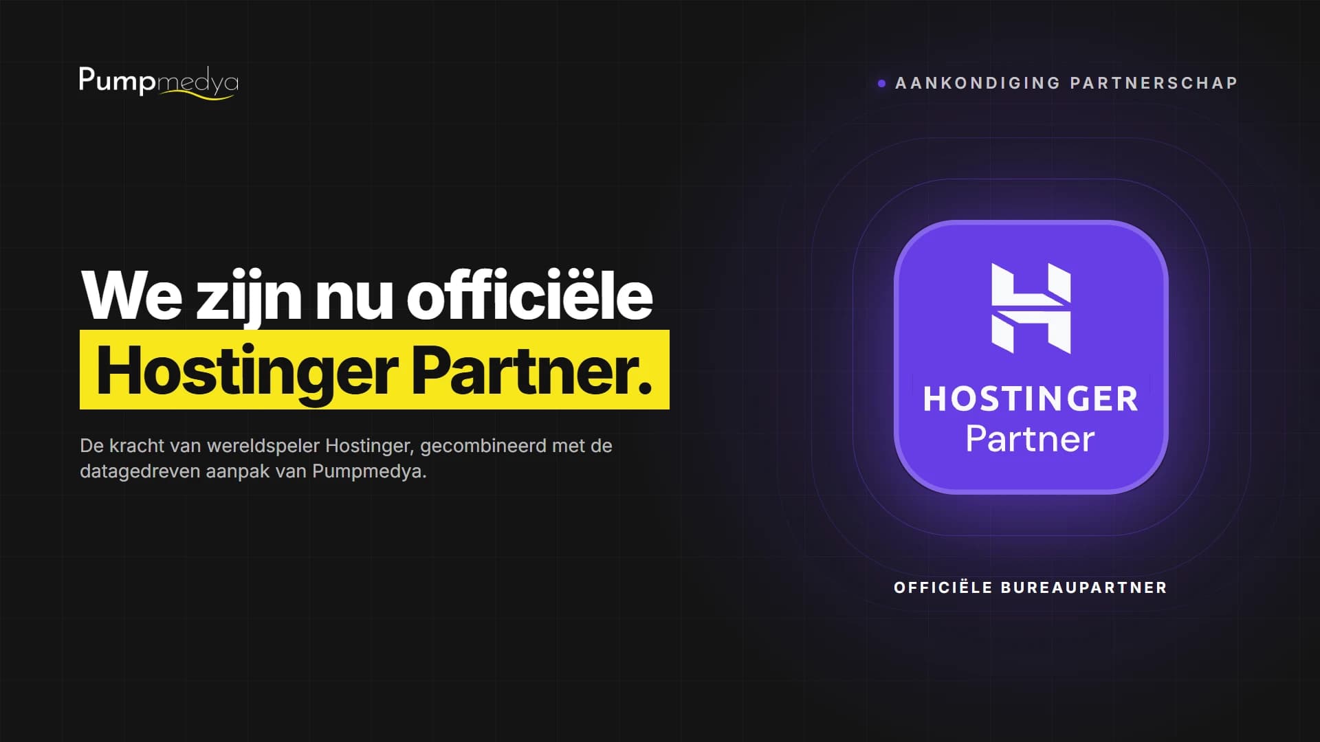 Pumpmedya is nu officiële Hostinger Partner