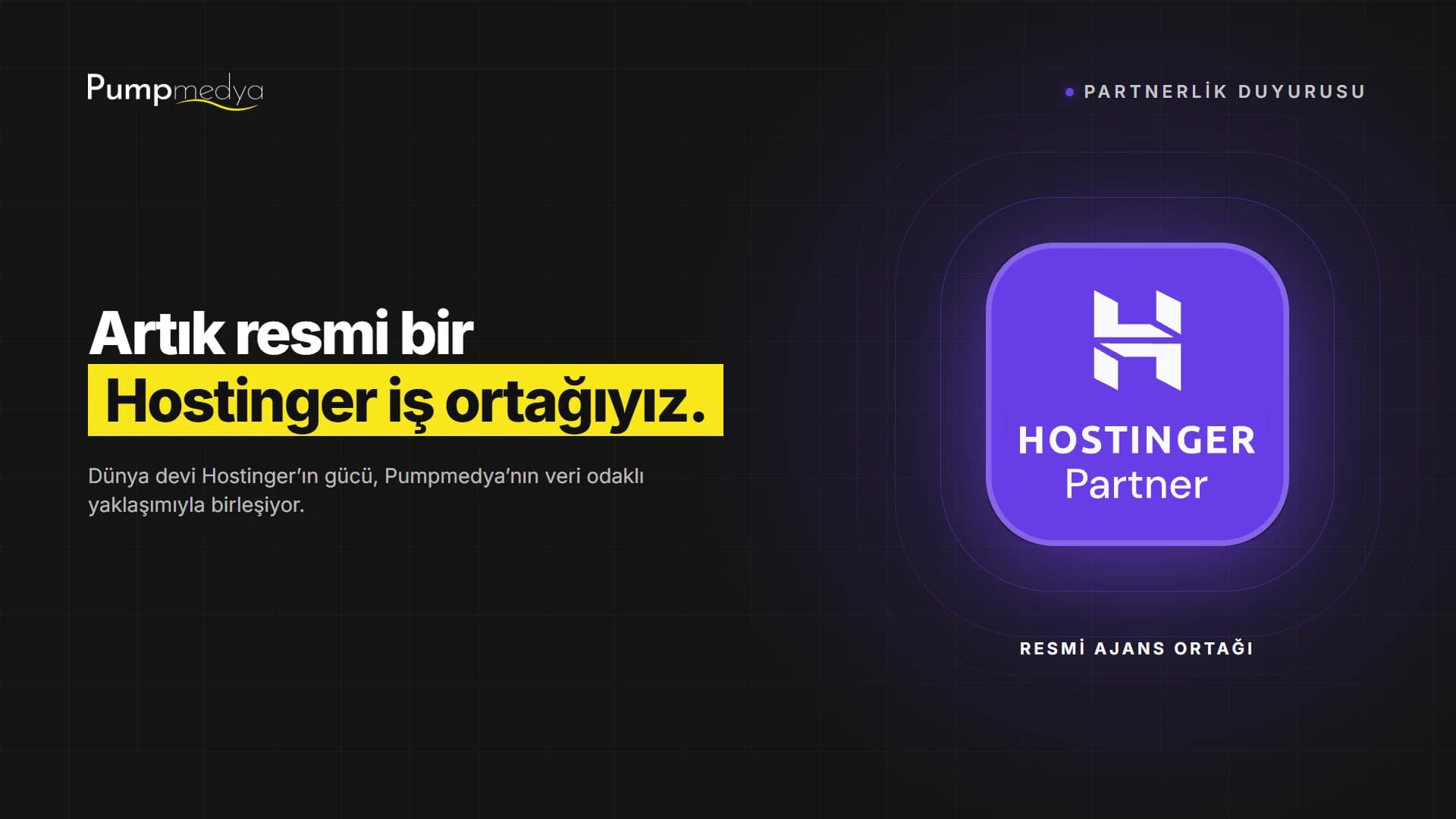 Pumpmedya Artık Resmi Bir Hostinger İş Ortağı