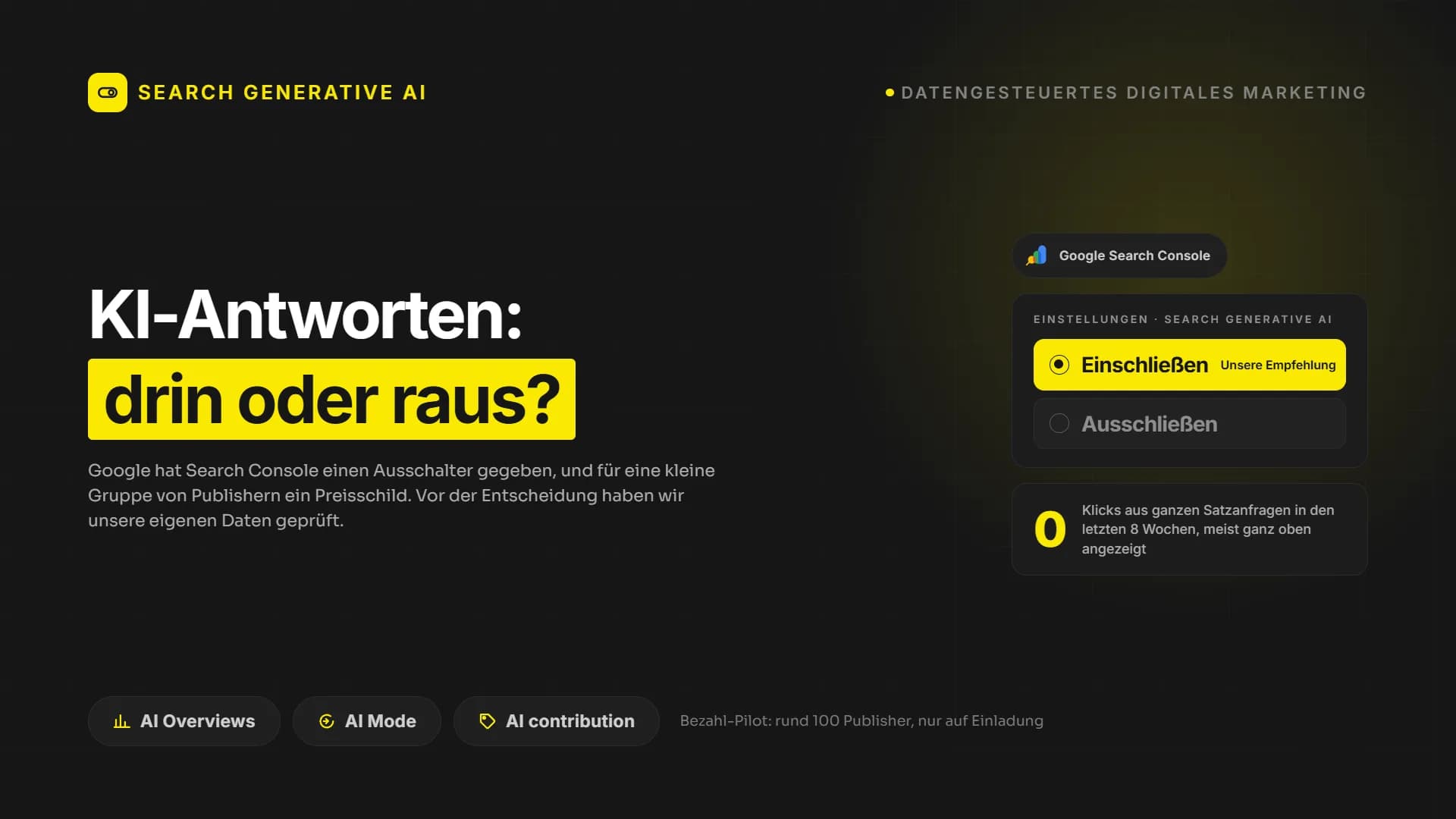 Google hat jetzt einen Aus-Schalter für KI-Antworten und ein Preisschild. Unsere Daten zeigen, was davon zählt.