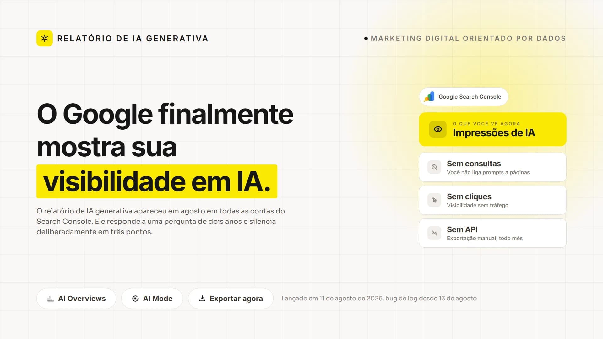 O Google agora mostra onde a IA exibe o seu site. Veja o que o relatório não vai te contar