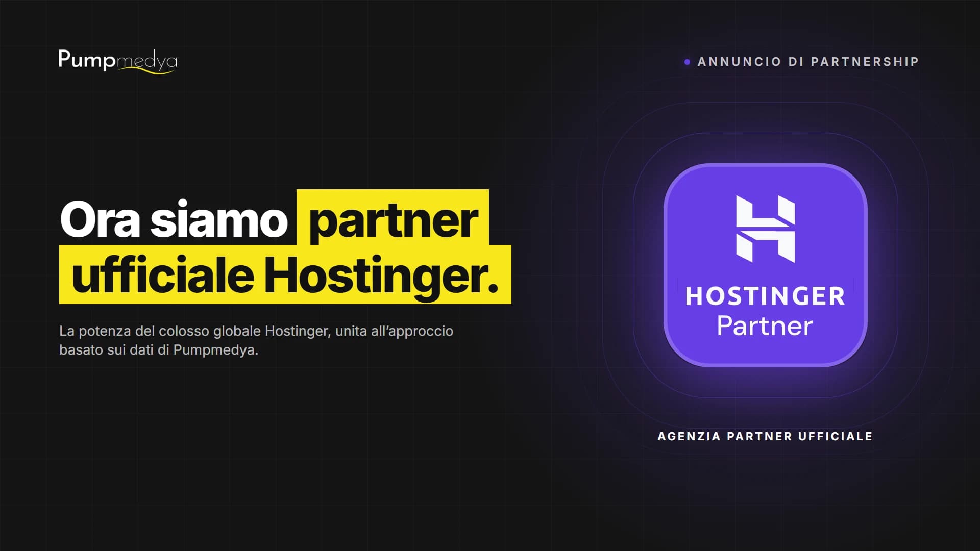 Pumpmedya è ora partner ufficiale Hostinger