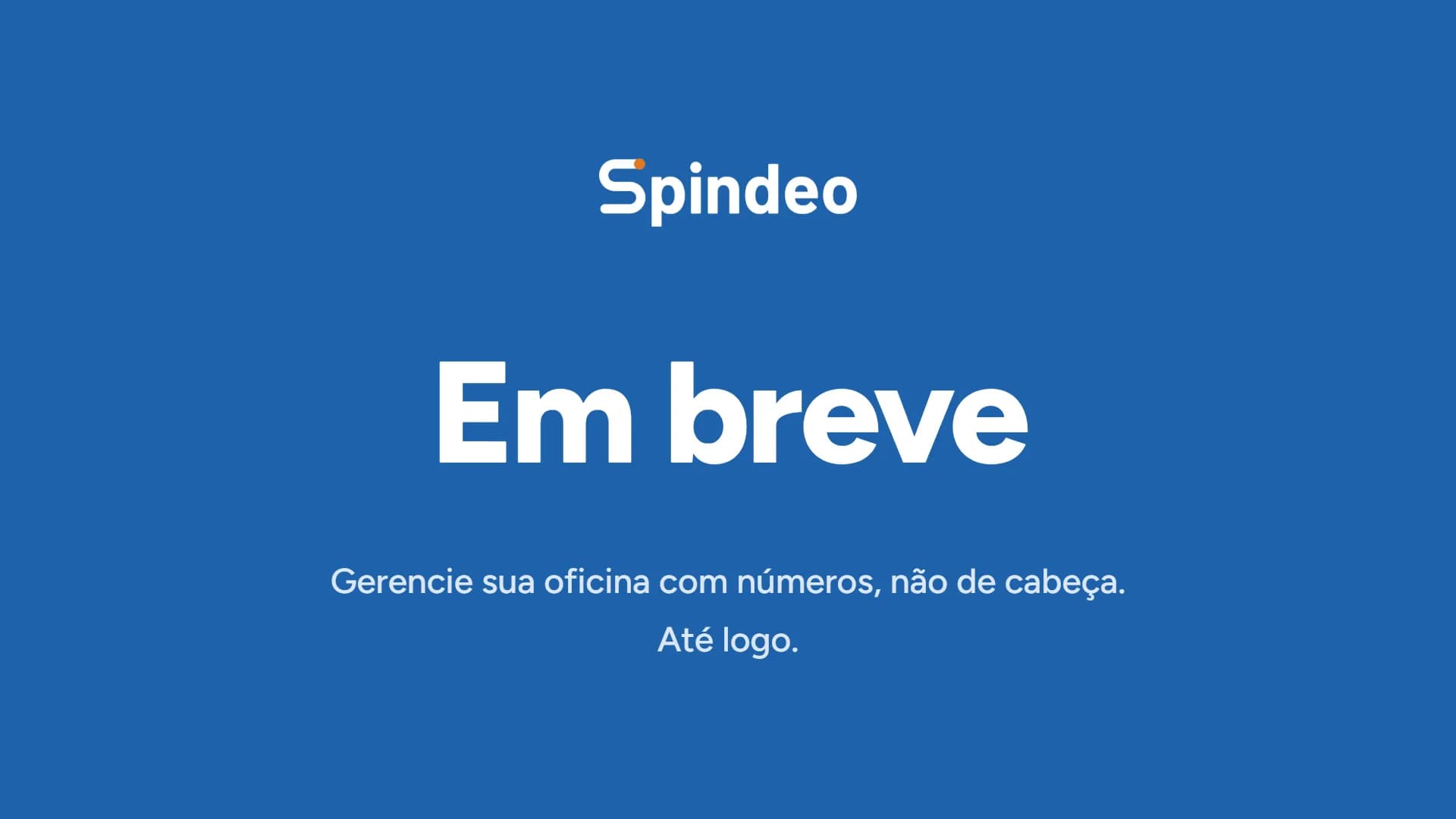 O Spindeo está a chegar